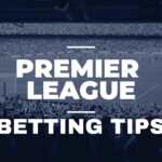 Premier League Betting Tips For Matchday 21